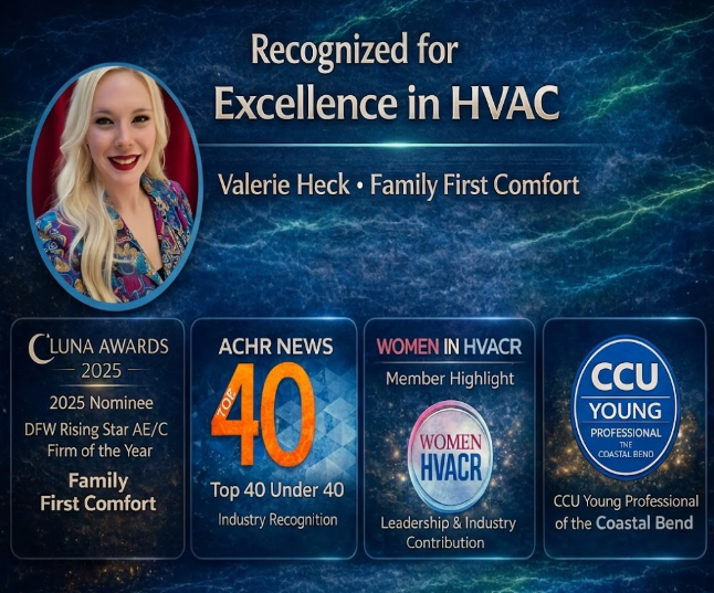 Recognized for Excellence in HVAC Awards Family First Comfort Valerie Heck